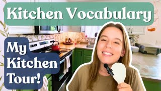 My Kitchen Tour! 👩🏼‍🍳 🍳 Learn English Vocabulary for your Home