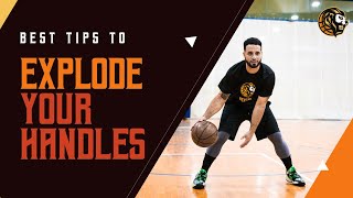Best Tips to Explode Basketball Handles! 🔝🏀