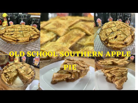 The Perfect Way To Make A Tender Flavorful Apple Pie/OLD SCHOOL SOUTHERN APPLE PIE/FRIDAY NIGHT PIE