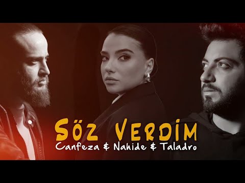 Nahide Babashli & Taladro & Canfeza - Söz Verdim Gitmeyeceğim (ft. Stres Beats)