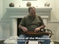 Wild Rose of the Mountain - Mark Gilston on mountain dulcimer