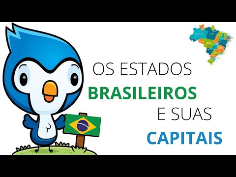 OS ESTADOS BRASILEIROS E SUAS CAPITAIS