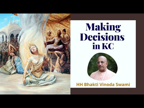 Decision Making in KC · SB 4.3.24 · 01 May 2021 · HHBVSM