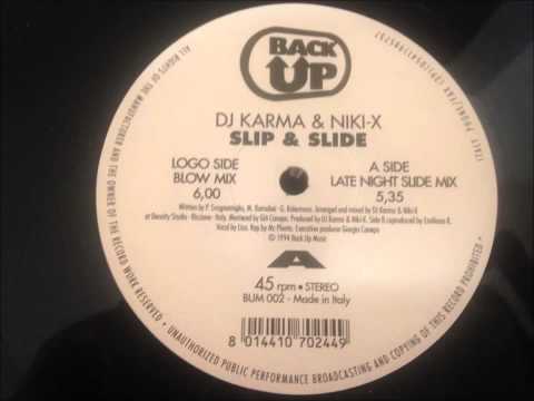 DJ Karma & Niki X - Slip & Slide