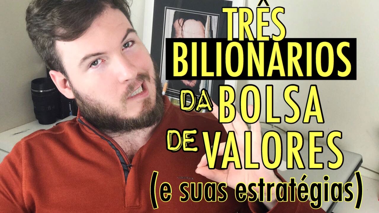 🔴  Os 3 investidores bilionários da bolsa e suas estratégias (E o que eles tem em comum)