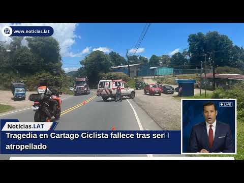 Tragedia en Cartago: Ciclista fallece tras ser atropellado