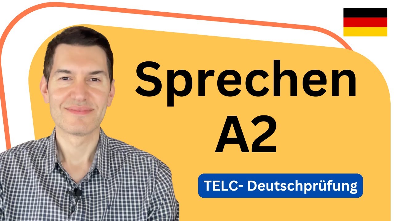 Sprechen A2 | Tipps + Beispiele | TELC