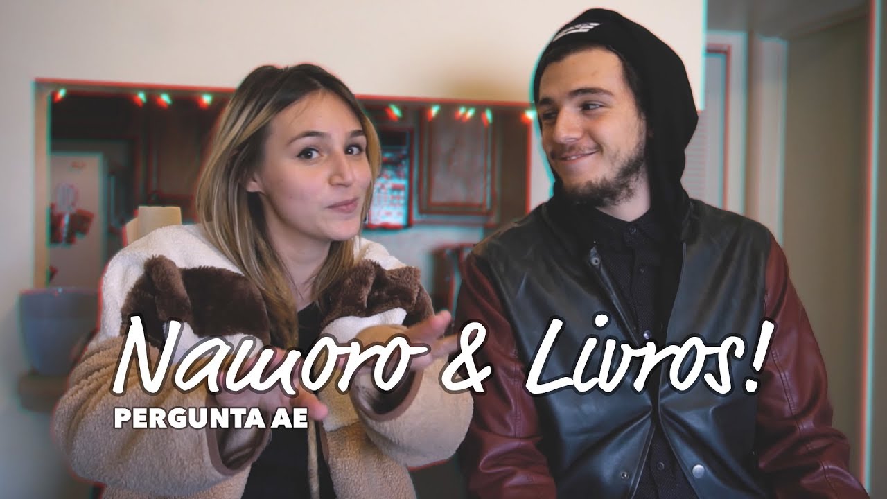 PERGUNTA AE: Namoro e Livros.