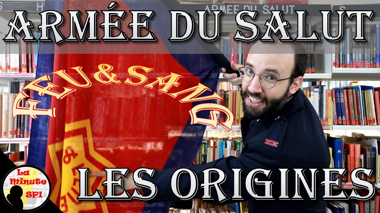 L’Armée du Salut : aux origines du mouvement – Méditation chrétienne du lundi #54