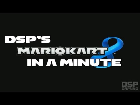 DSP in a Minute - Mario Kart 8