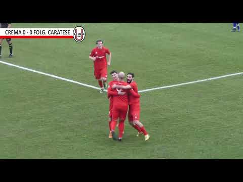 SERIE D | AC CREMA 1908 VS FOLGORE CARATESE - LA SINTESI DELLA PARTITA