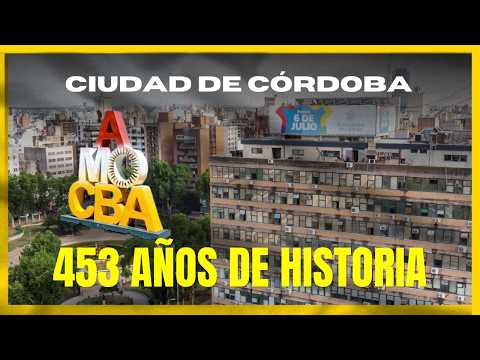 🇦🇷 Córdoba cumple 453 años: asueto, festejos y movimiento turístico en una semana especial