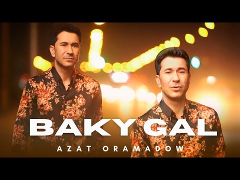 Azat Oramadow - Baky Gal (Music Video)
