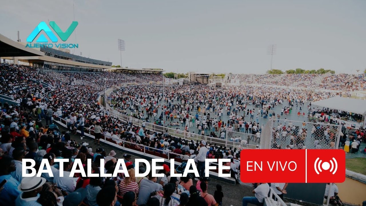 Batalla de la Fe 2025 | En Vivo