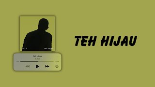 Download lagu Tulus - Teh Hijau || (Lirik) mp3 Download lagu Tulus - Teh Hijau || (Lirik) mp3