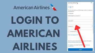 American Airlines Login Tutorial - How to Sign into Aadvantage Account (2023)
