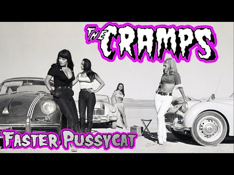 The Cramps - Faster Pussycat (Fan Video)
