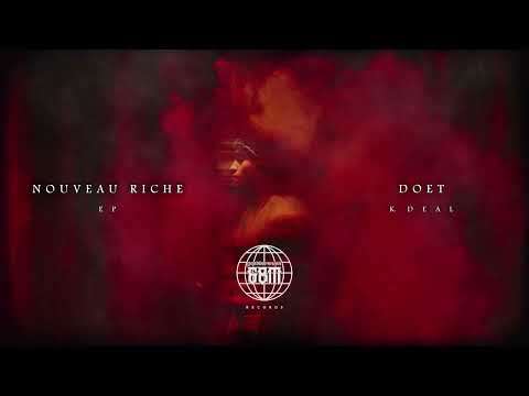 K. Deal - DOET (Official Lyric Video)