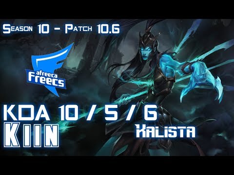 AFs Kiin KALISTA vs CAMILLE Top - Patch 10.6 KR Ranked