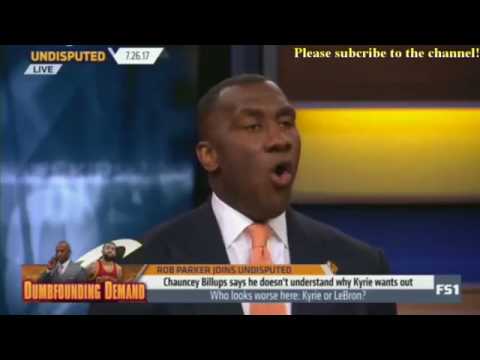 Skip and Shannon Undisputed Today 7/26/2017 - Who looks worse here: LeBron or Kyrie?