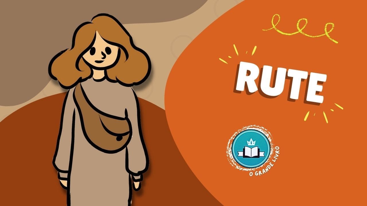 História Bíblica Para Crianças: RUTE e NOEMI [uma história de fidelidade] O Grande Livro