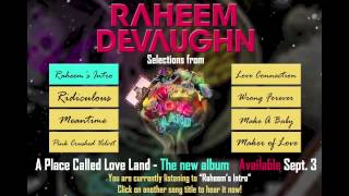 Raheem DeVaughn - Intro