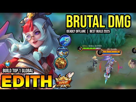 EDITH BEST BUILD 2025 | BUILD TOP 1 GLOBAL EDITH GAMEPLAY | MOBILE LEGENDS✓