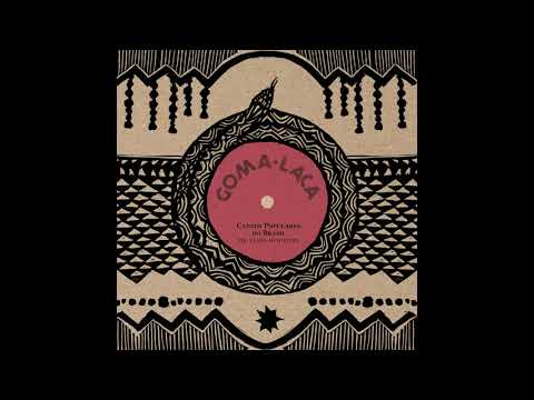 Goma-Laca - Xangô (feat. Alessandra Leão)