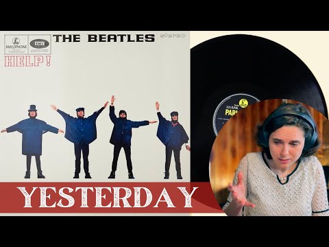 The Beatles, Yesterday - A Classical Musician’s First Listen and Reaction / Excerpts