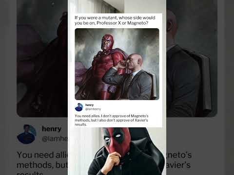 If You Were a Mutant, Would You Choose Professor X or Magneto?