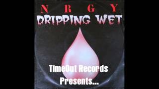 NRGY - Dripping Wet - JUMPSTYLE - HARDTRANCE WANTED