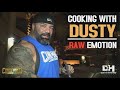 DUSTY GETS EMOTIONAL COOKING HIS MEAT | COOKING WITH DUSTY