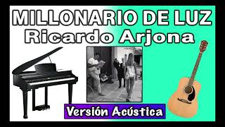 MILLONARIO DE LUZ | Ricardo Arjona 1998 | Versión Acústica | #ARJONAREIMAGINADO