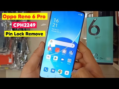 Oppo Reno 6 Pro 5G Pin Lock Remove | How to Remove Pattern Lock Oppo CPH2249 | Reno 6 Lock Remove