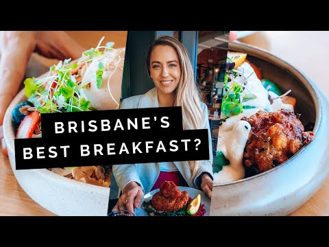 5 of BRISBANE'S Best Breakfasts