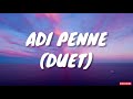 Adi Penne Duet Lyrics Naam