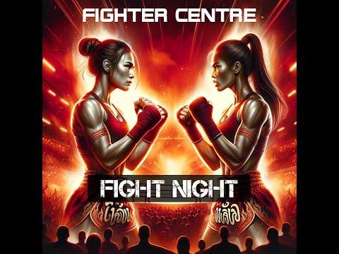 Fighter Centre Fight Night 3 Stream