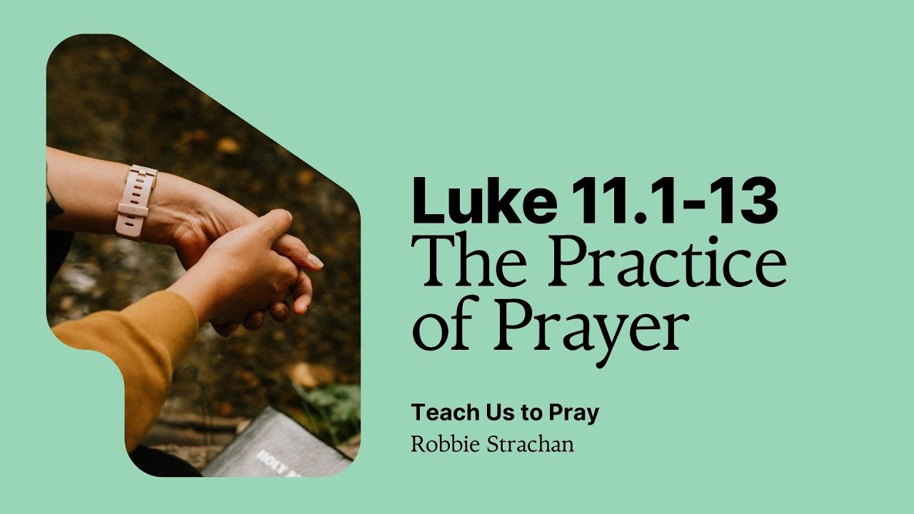 The Practice of Prayer