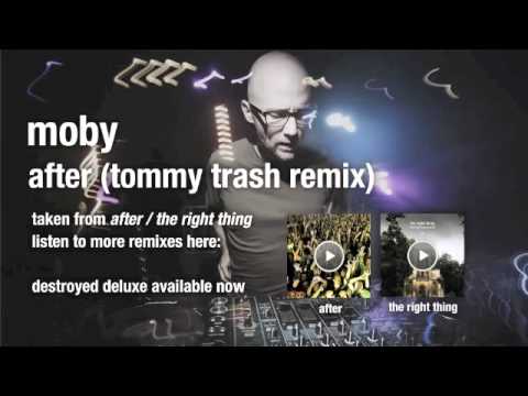 Moby - After (Tommy Trash remix) HQ audio