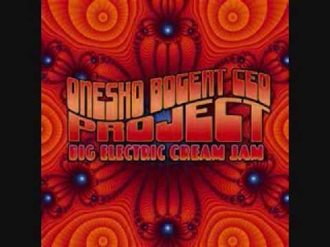 Toad Onesko Bogert Ceo Project Big Electric Cream Jam
