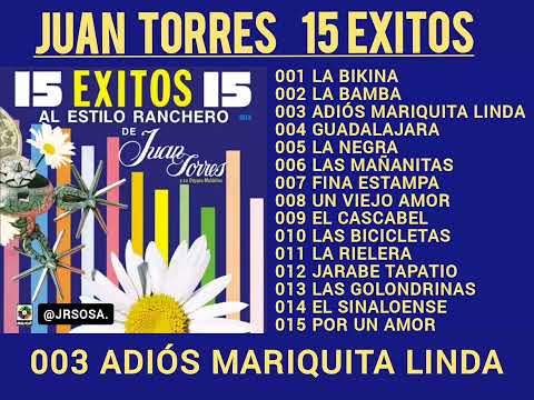 "JUAN TORRES" 15 ÉXITOS ESTILO RANCHERO, (CD original)