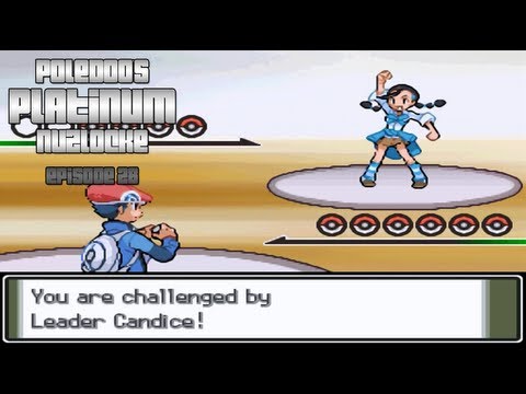 Pokemon: Platinum Nuzlocke EP28 - "Candice"