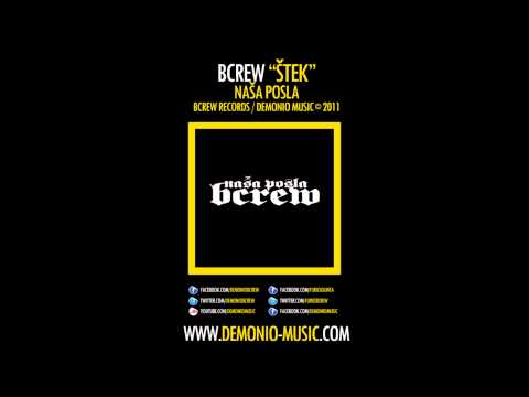 BCREW (Demonio & Furio Đunta) - Štek (2011 | Produced by: LikBeatz)