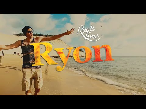 Ryon - Roots Time  [Clip Officiel]