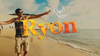 Ryon - Roots Time  [Clip Officiel]