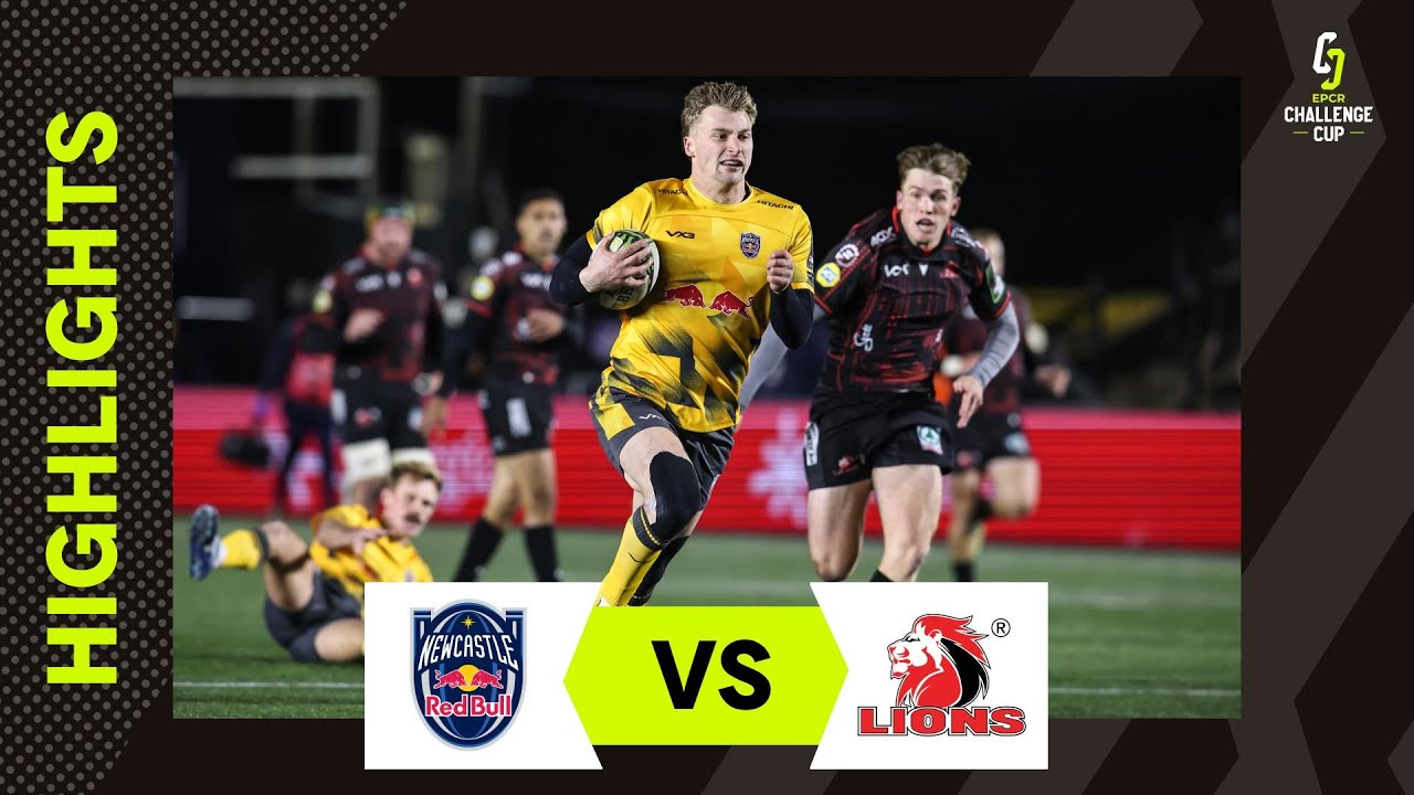 Extended Highlights - Newcastle Red Bulls v Lions | EPCR Challenge Cup 2025/26