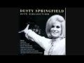 Dusty Springfield - Yesterday When I was Young ...