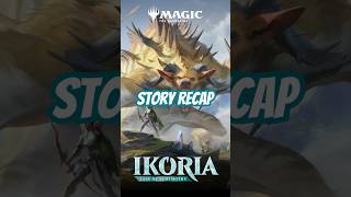 Story Recap | Ikoria: Lair of Behemoths