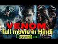 Venom Full Movie In Hindi Download Hollywood Movie