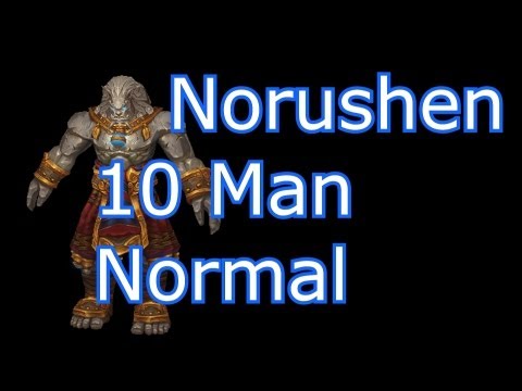 Norushen 10 Man Normal Strategy Tactics How To Guide WoW MoP Third Boss Siege of Orgrimmar Raid SoO